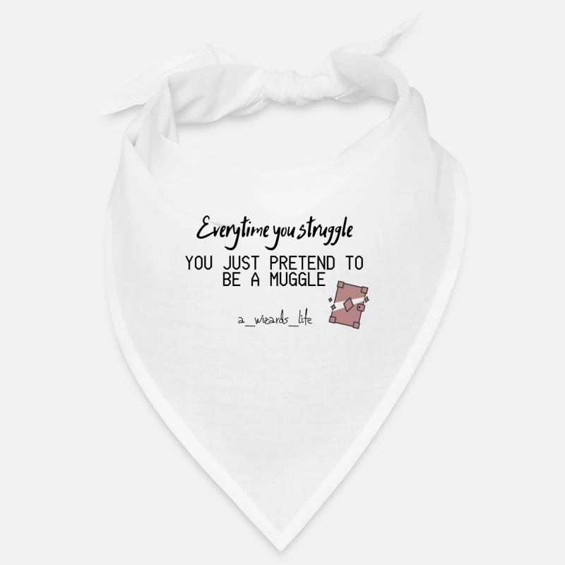 Vous struggle, muggle ? Bandana