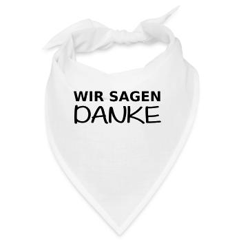 Wir sagen Danke - Bandana - Weiß - Vorne