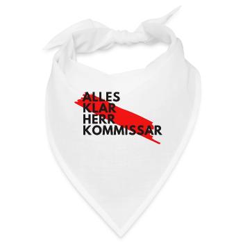 Alles klar Herr Kommissar - Bandana - Weiß - Vorne