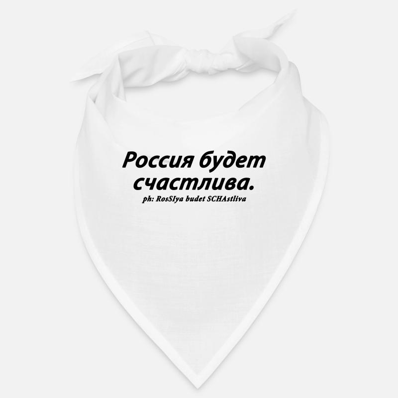Russland wird glücklich sein. Bandana