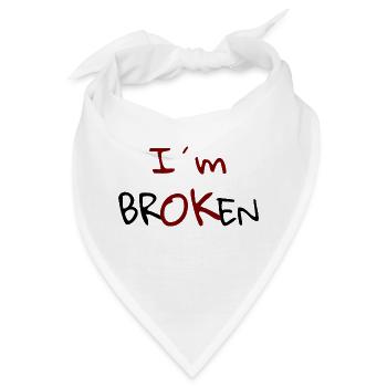 I`m Broken Design - Bandana - Weiß - Vorne