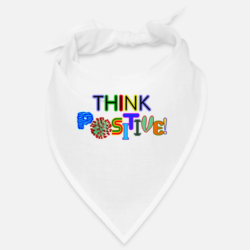 Think positive! Bandana