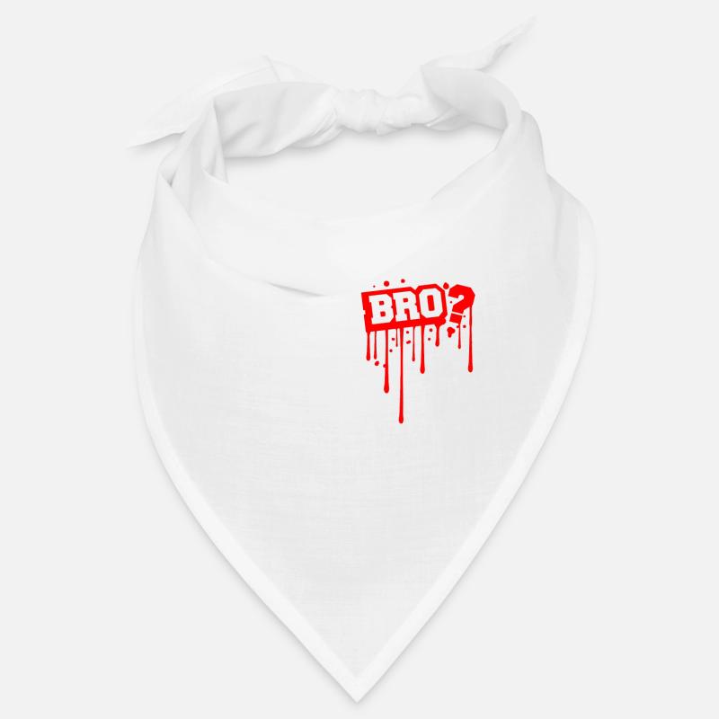 BRO? Bandana