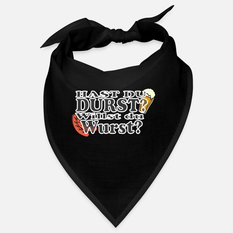 Hast Du Durst Willst Du Wurst Bandana