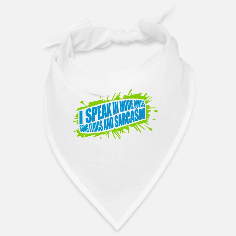 speak lyrics and sarcasm Bandana