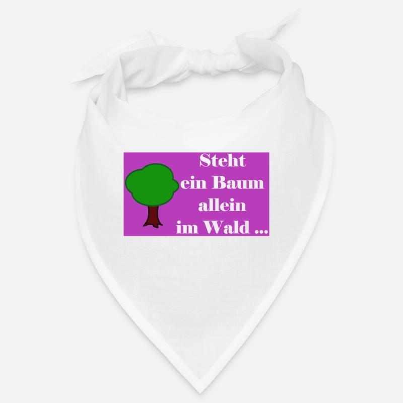 Steht ein Baum allein im Wald Bandana