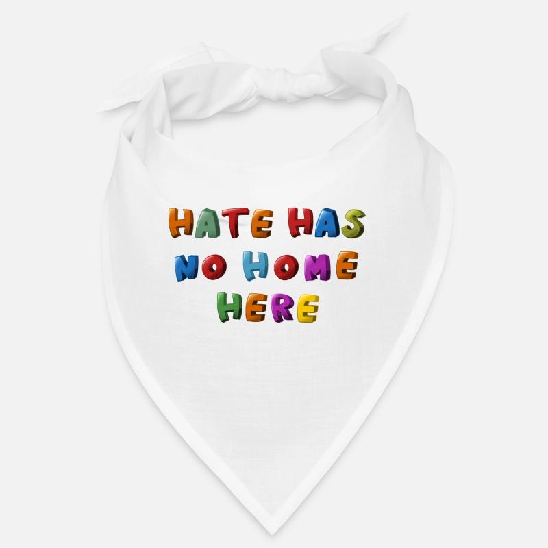 hate has no home here Bandana