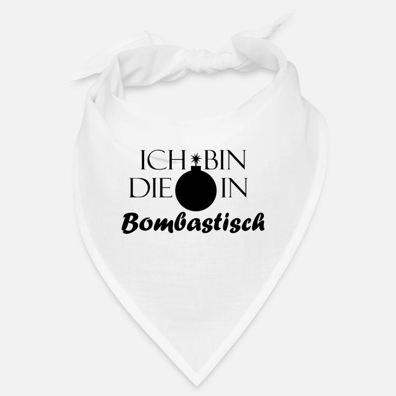 Bombe in Bombastisch - Bild mit Schriftzug Bandana