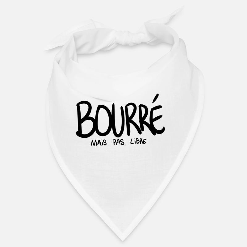 Bourré mais pas libre Bandana