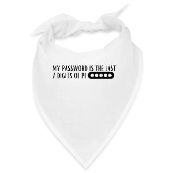 Mein Passwort ist die letzten 7 Ziffern von Pi - Bandana - Weiß - Vorne