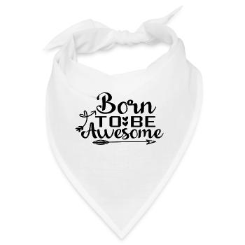 Born To Be Awesome - Bandana - Weiß - Vorne