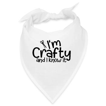 I'm Crafty And I Know It 4 - Bandana - Weiß - Vorne