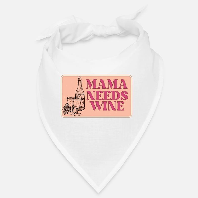 mama needs wine Bandana