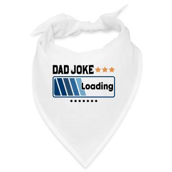 Dad Joke Loading... - Bandana - Weiß - Vorne
