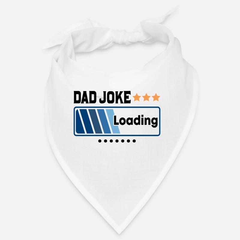 Dad Joke Loading... Bandana