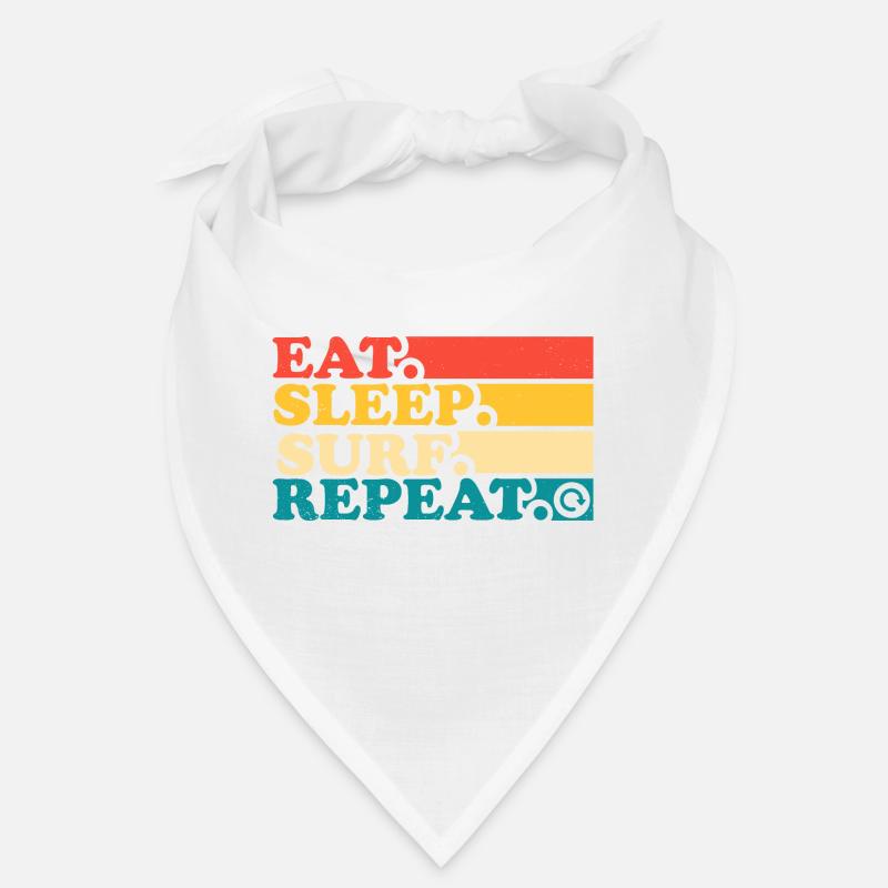 Manger Dormir Surf Répéter Bandana