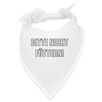 Bitte nicht füttern - Bandana - Weiß - Vorne