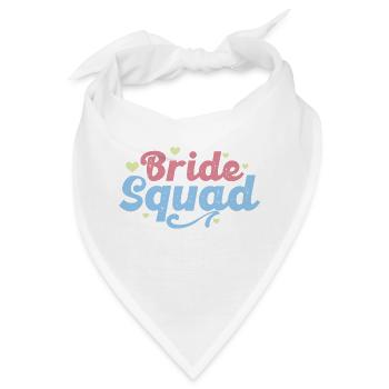 Braut Squad Team Braut Junggesellenabschied Braut Frau - Bandana - Weiß - Vorne