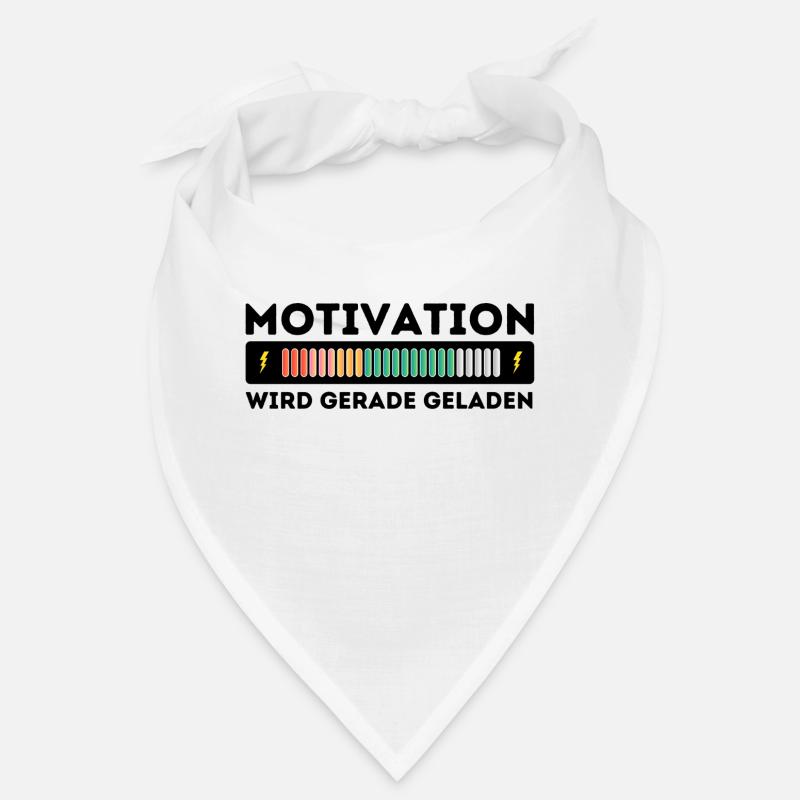 La motivation est chargée Bandana