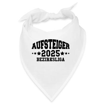 Aufsteiger 2025 Bezirksliga Aufstieg Fußball - Bandana - Weiß - Vorne