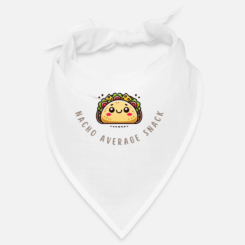 Nacho Average Snack – Funny Taco Shirt Bandana