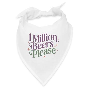 Eine Million Biere bitte - Lustiges Trinken Meme - Bandana - Weiß - Vorne