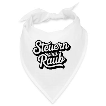 Steuern sind Raub - Funny Steuer Meme - Bandana - Weiß - Vorne