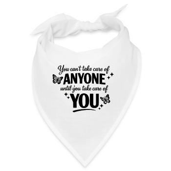 Selbstfürsorge zuerst: Du bist wichtig Geschenk - Bandana - Weiß - Vorne