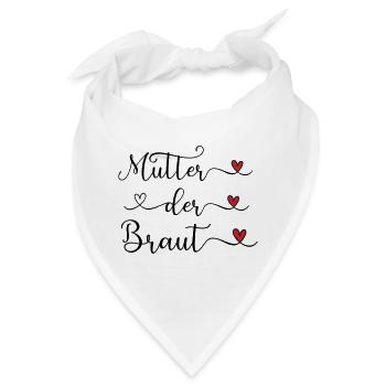 Mutter der Braut handgeschriebener Schriftzug mit  - Bandana - Weiß - Vorne