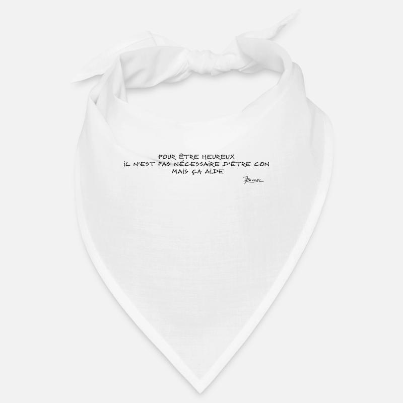 Devise Pour être heureux Bandana