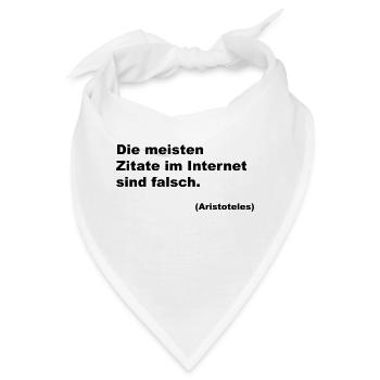 Die meisten Zitate im Internet sind falsch. - Bandana - Weiß - Vorne