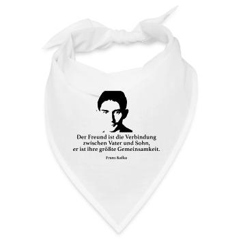 Kafka: Der Freund ist die Verbindung zwischen Vat - Bandana - Weiß - Vorne