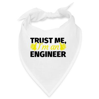 Trust Me I'm an Engineer - Bandana - Weiß - Vorne