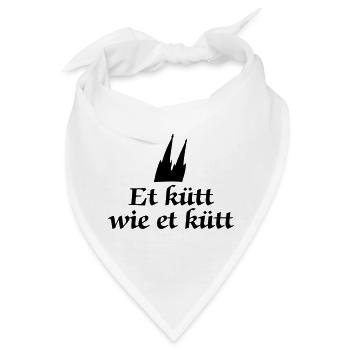 Köln Spruch - Et kütt wie et kütt -Kölsche Sprüche - Bandana - Weiß - Vorne