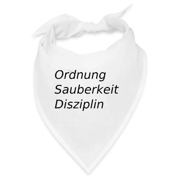 Ordnung,sauberkeit,Disziplin - Bandana - Weiß - Vorne