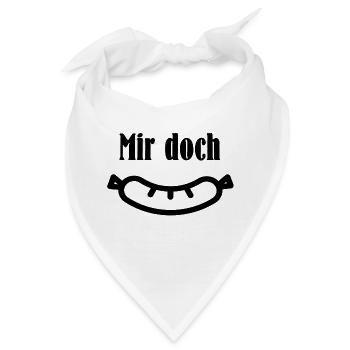 Mir doch Wurst - Bandana - Weiß - Vorne