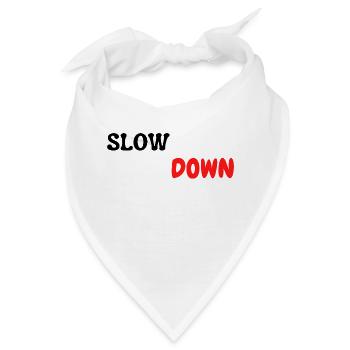 slow down - Bandana - Weiß - Vorne