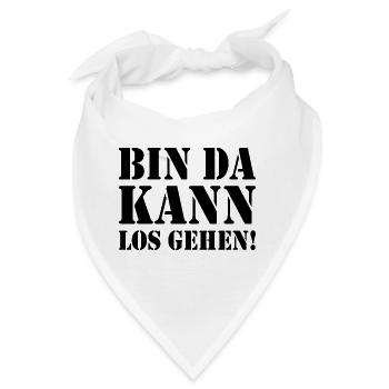 BIN DA KANN LOSGEHEN - Bandana - Weiß - Vorne