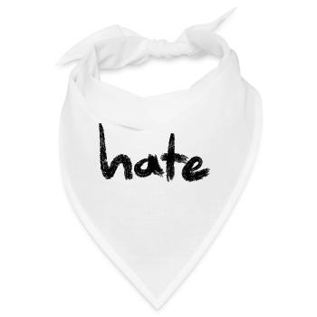 Hate Text Black - Bandana - Weiß - Vorne