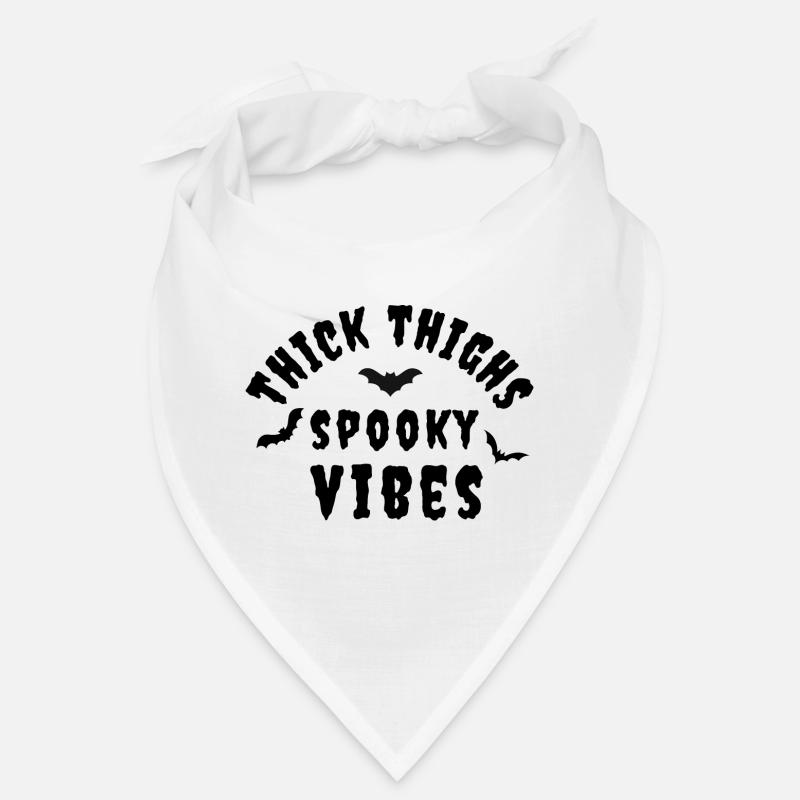 thick thighs spooky vibes Bandana