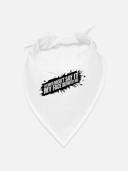 Mon visage le fera certainement - Bandana - blanc - Devant