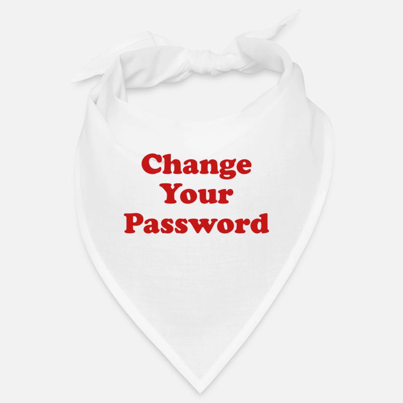 Change your Password! -red Bandana