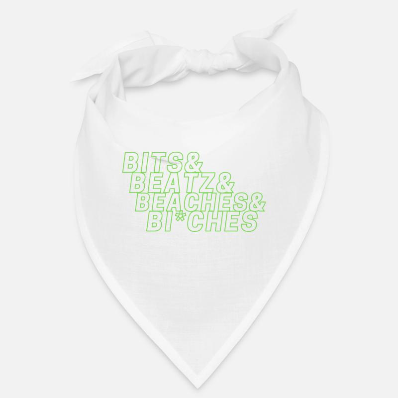 Bits Beats Beaches and Bi*ches Bandana