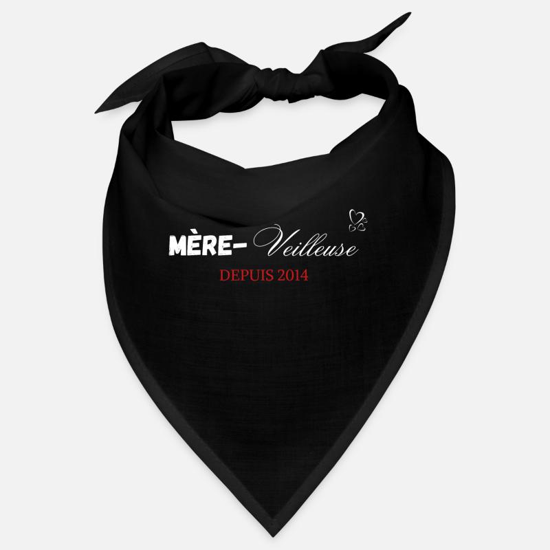 Mère veilleuse depuis 2014 Bandana