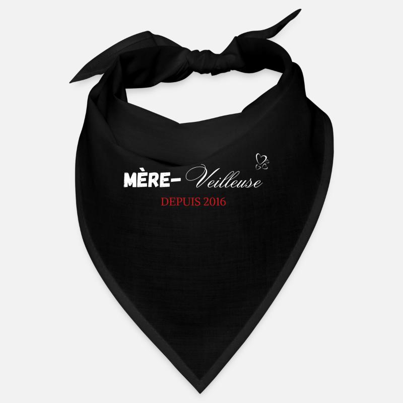 Mère veilleuse depuis 2016 Bandana