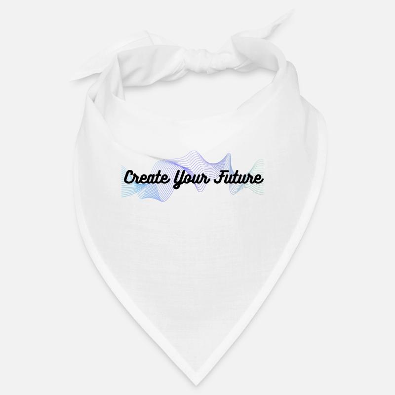 Strengthen your path: Create your future Bandana