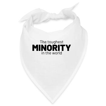 the toughest minority - Bandana - Weiß - Vorne
