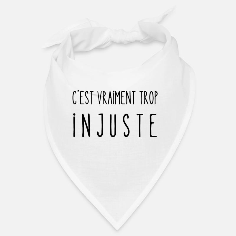 c'est vraiment trop injuste Bandana