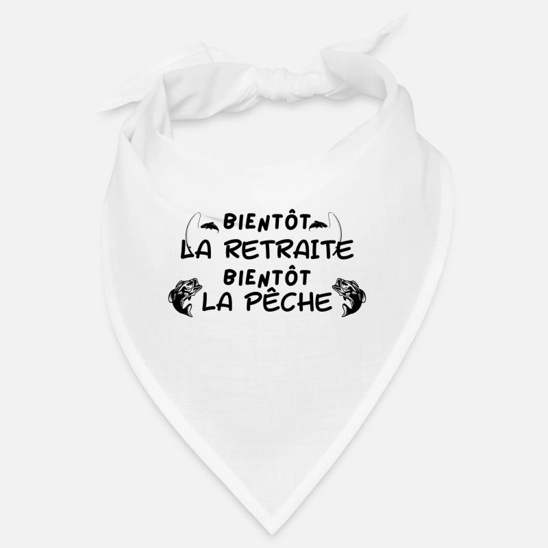 BIENTOT LA RETRAITE BIENTOT LA PECHE Bandana