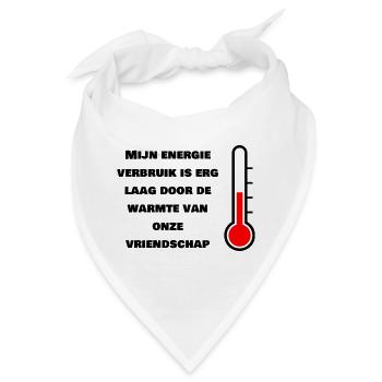 Geringer Energieverbrauch durch Freundschaft - Bandana - Weiß - Vorne